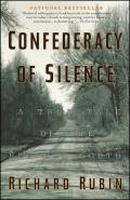 Confederacy of Silence: A True Tale of the New Old South