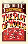 Play Of Words Fun & Games For Language