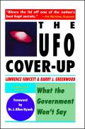 The UFO Coverup: What the Govenment Won't Say