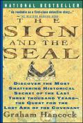 Sign & the Seal The Quest for the Lost Ark of the Covenant