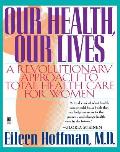 Our Health Our Lives