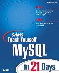 Teach Yourself Mysql In 21 Days 1st Edition