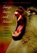 Songs Roars & Rituals Communication In B