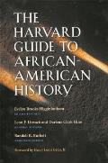 The Harvard Guide to African-American History [With CD-ROM]