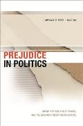 Prejudice in Politics: Group Position, Public Opinion, and the Wisconsin Treaty Rights Dispute