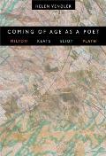 Coming of Age as a Poet Milton Keats Eliot Plath