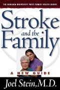 Stroke & The Family A New Guide