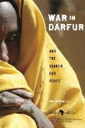 War in Darfur & the Search for Peace