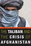 Taliban and the Crisis of Afghanistan