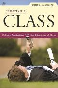 Creating A Class College Admissions & Th