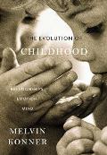Evolution of Childhood Relationships Emotion Mind