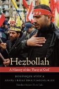 Hezbollah A History of the Party of God