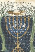 Menorah From the Bible to Modern Israel