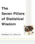 The Seven Pillars of Statistical Wisdom