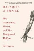 Maladies of Empire