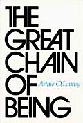 The Great Chain of Being: A Study of the History of an Idea
