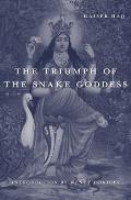 The Triumph of the Snake Goddess