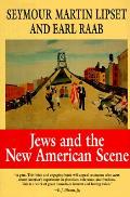 Jews & The New American Scene