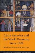 Latin America and the World Economy Since 1800