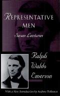 Representative Men: The Collected Works of Ralph Waldo Emerson, Vol IV
