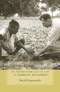 Thinking Small: The United States and the Lure of Community Development