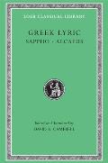 Greek Lyric, Volume I: Sappho. Alcaeus