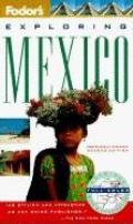 Fodors Exploring Mexico 2nd Edition 1997