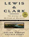Lewis & Clark The Journey of the Corps of Discovery An Illustrated History