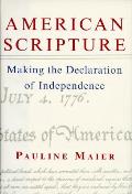 American Scripture Making The Declaratio