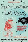 Fear & Loathing in Las Vegas & Other American Stories