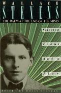 Palm at the End of the Mind Selected Poems & a Play