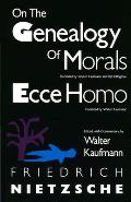 On the Genealogy of Morals & Ecce Homo