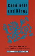 Cannibals & Kings Origins of Cultures
