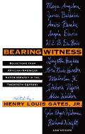 Bearing Witness Selections From African