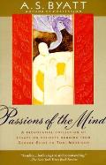 Passions Of The Mind Selected Writings