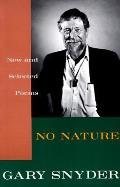 No Nature New & Selected Poems