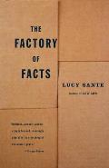The Factory of Facts: The Factory of Facts: A Memoir