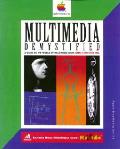 Multimedia demystified :a guide to the world of multimedia