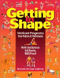 Getting In Shape Workout Programs For