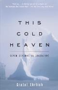 This Cold Heaven Seven Seasons in Greenland