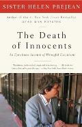 Death of Innocents An Eyewitness Account of Wrongful Executions