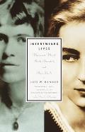 Intertwined Lives: Margaret Mead, Ruth Benedict, and Their Circle