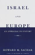 Israel & Europe An Appraisal in History