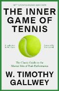 Inner Game of Tennis Revised Edition