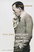 Blithe Spirit Hay Fever Private Lives Three Plays