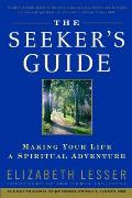 Seekers Guide Making Your Life a Spiritual Adventure
