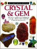 Crystal & Gem Eyewitness Books