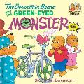 Berenstain Bears & the Green Eyed Monster