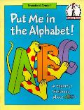 Put Me In The Alphabet A Beginner Fun