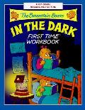 Berenstain Bears In The Dark First Time